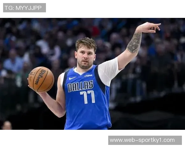 东契奇谈三分球表现称命中率尚可但运气不佳未能再进更多